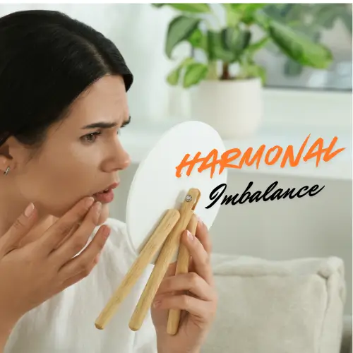Hormonal Imbalance