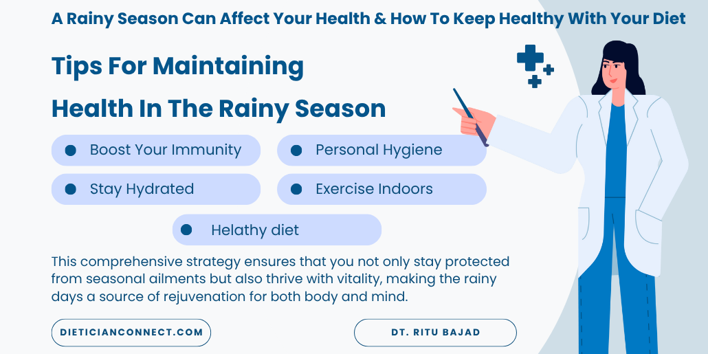 A Rainy Season Can Affect Your Health & How to Stay Healthy with Your Diet